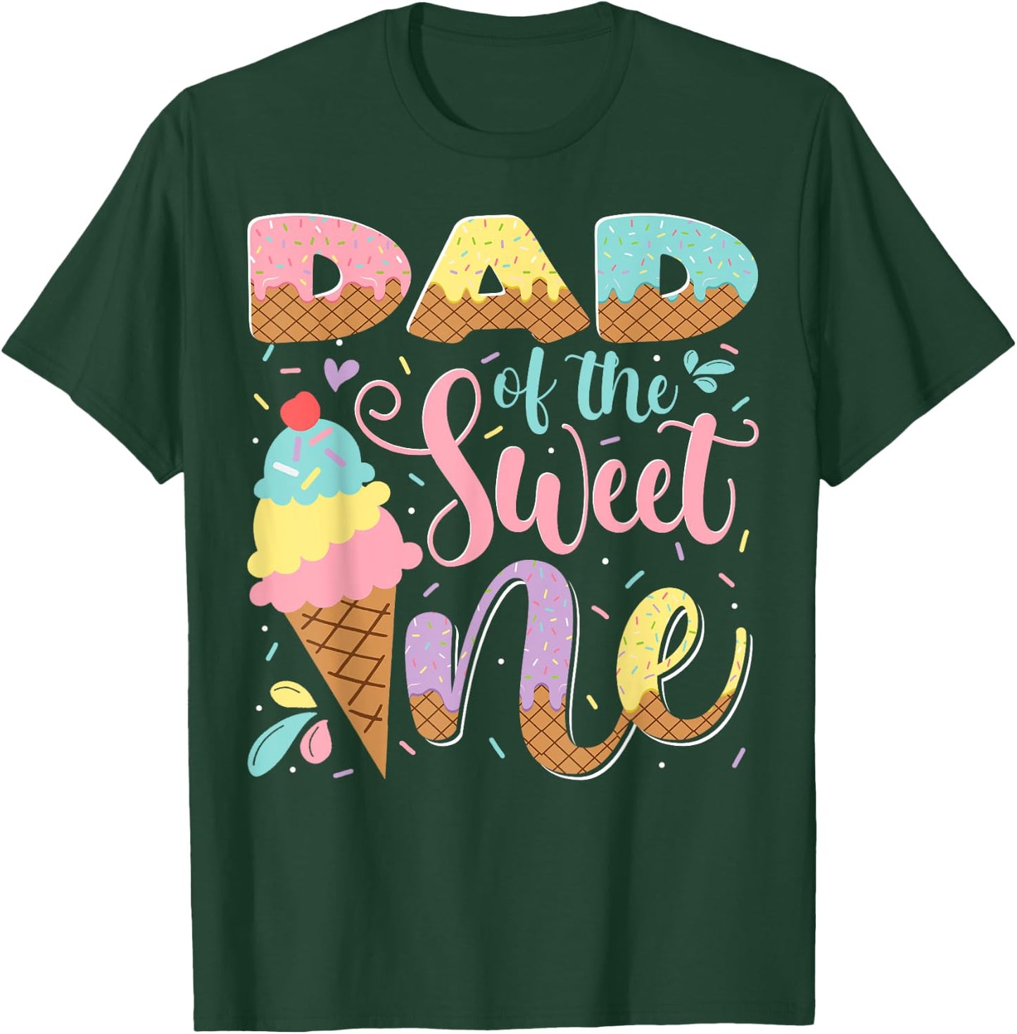 Dad Of The Sweet One Ice Cream 1St Birthday Party T-Shirt - T-Shirt | Forest
