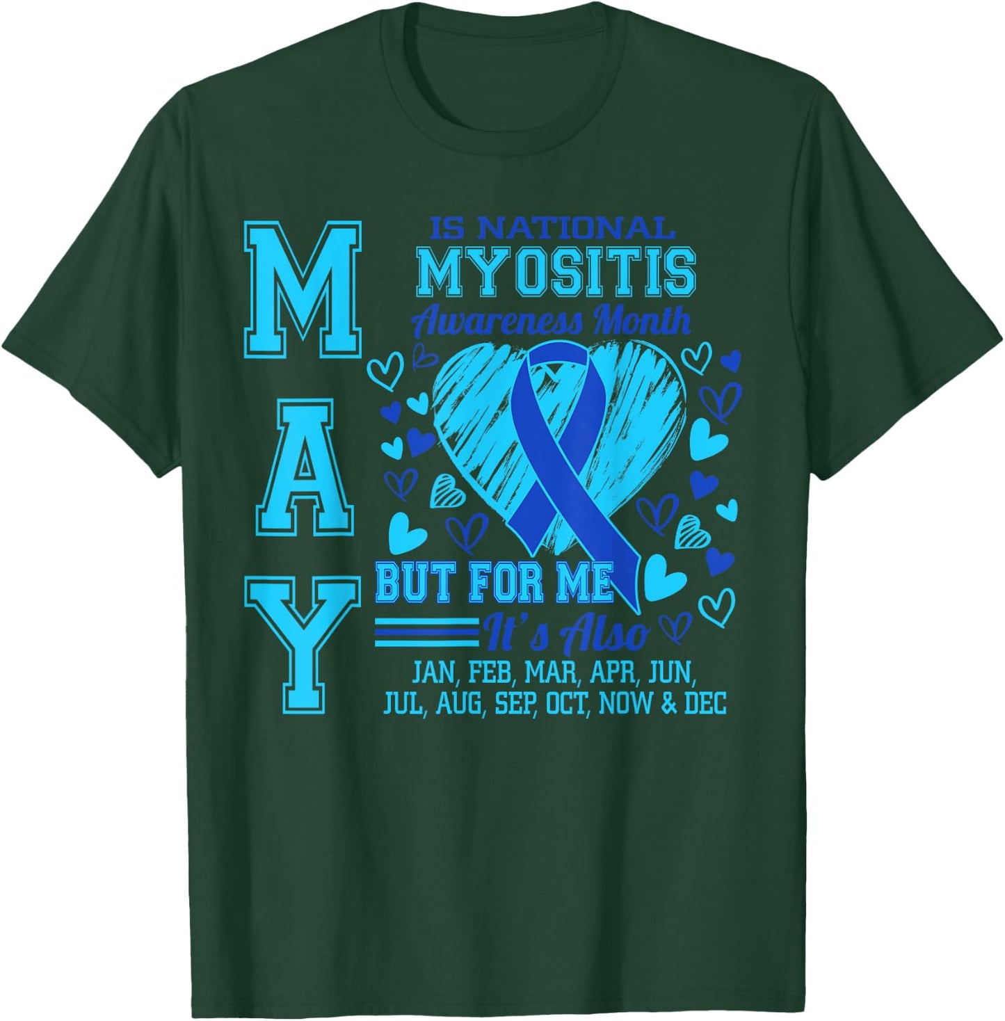 May is National Myositis Awareness Month Blue Ribbon T-Shirt - T-Shirt | Forest
