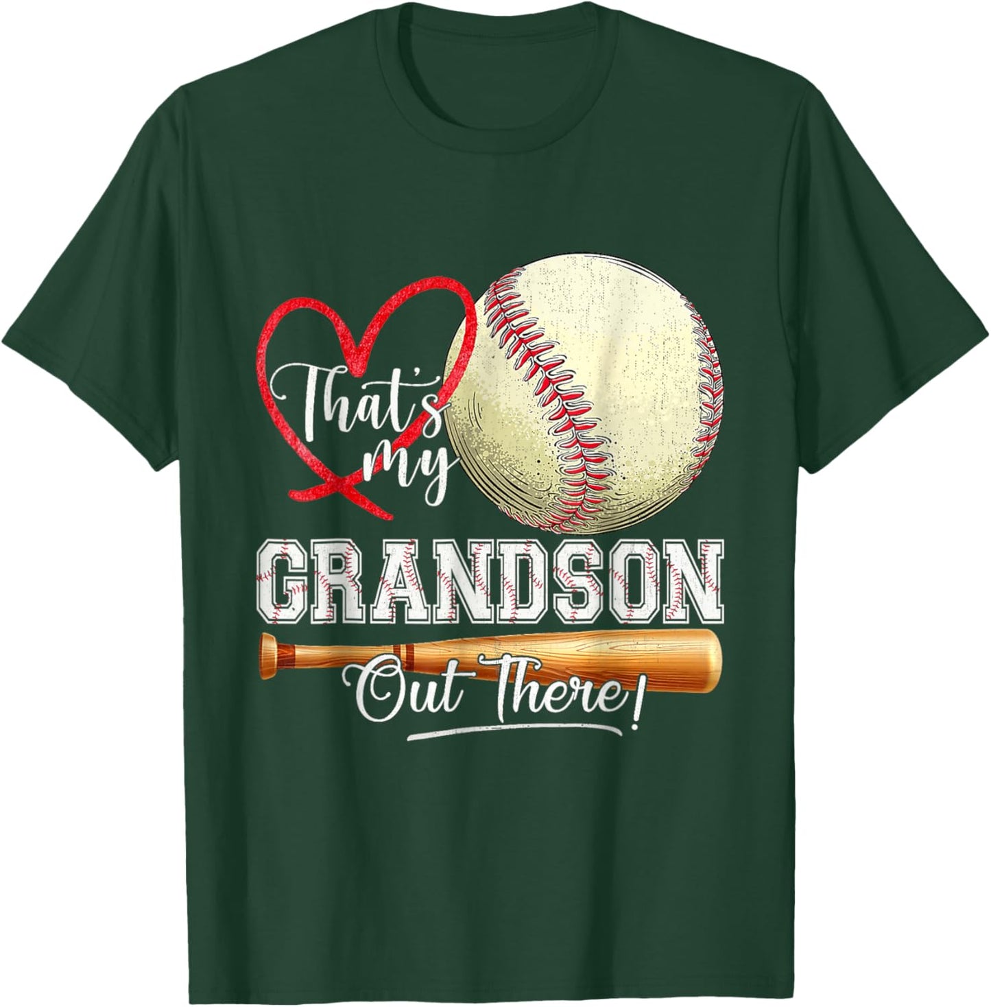 That's My Grandson Out There Baseball Grandma Mother's Day T-Shirt - T-Shirt | Forest