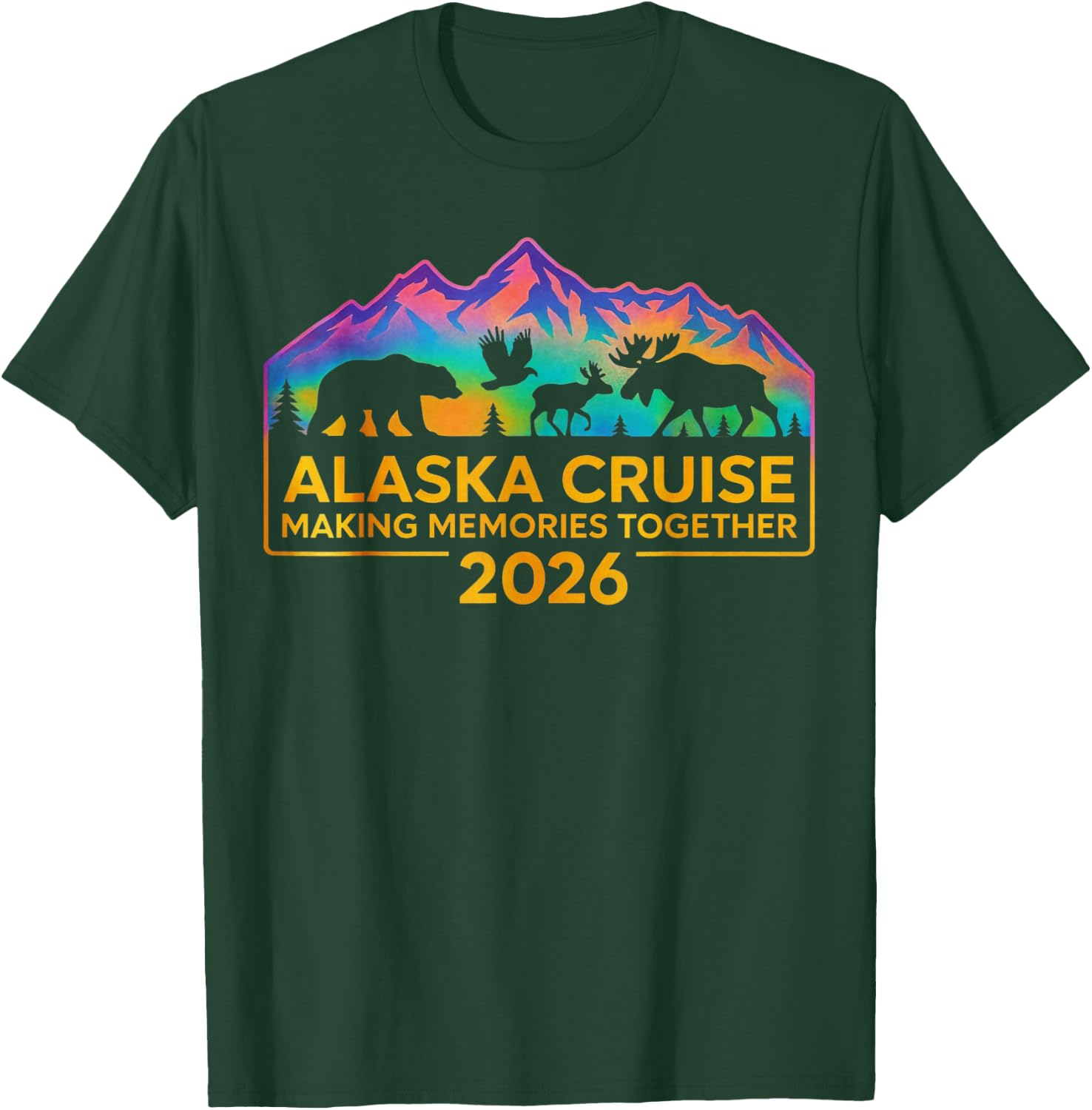 Matching Family Friends and Group Alaskan Alaska Cruise 2026 T-Shirt - T-Shirt | Forest