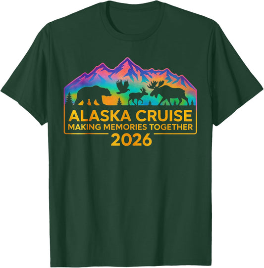 Matching Family Friends and Group Alaskan Alaska Cruise 2026 T-Shirt - T-Shirt | Forest