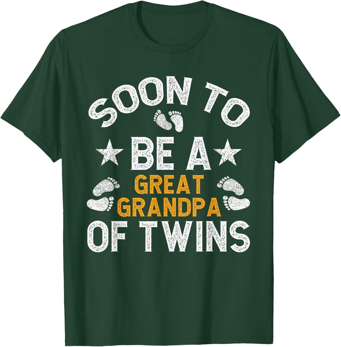 Soon To Be Promoted To Twin Great Grandpa Of Twins T-Shirt - T-Shirt | Forest