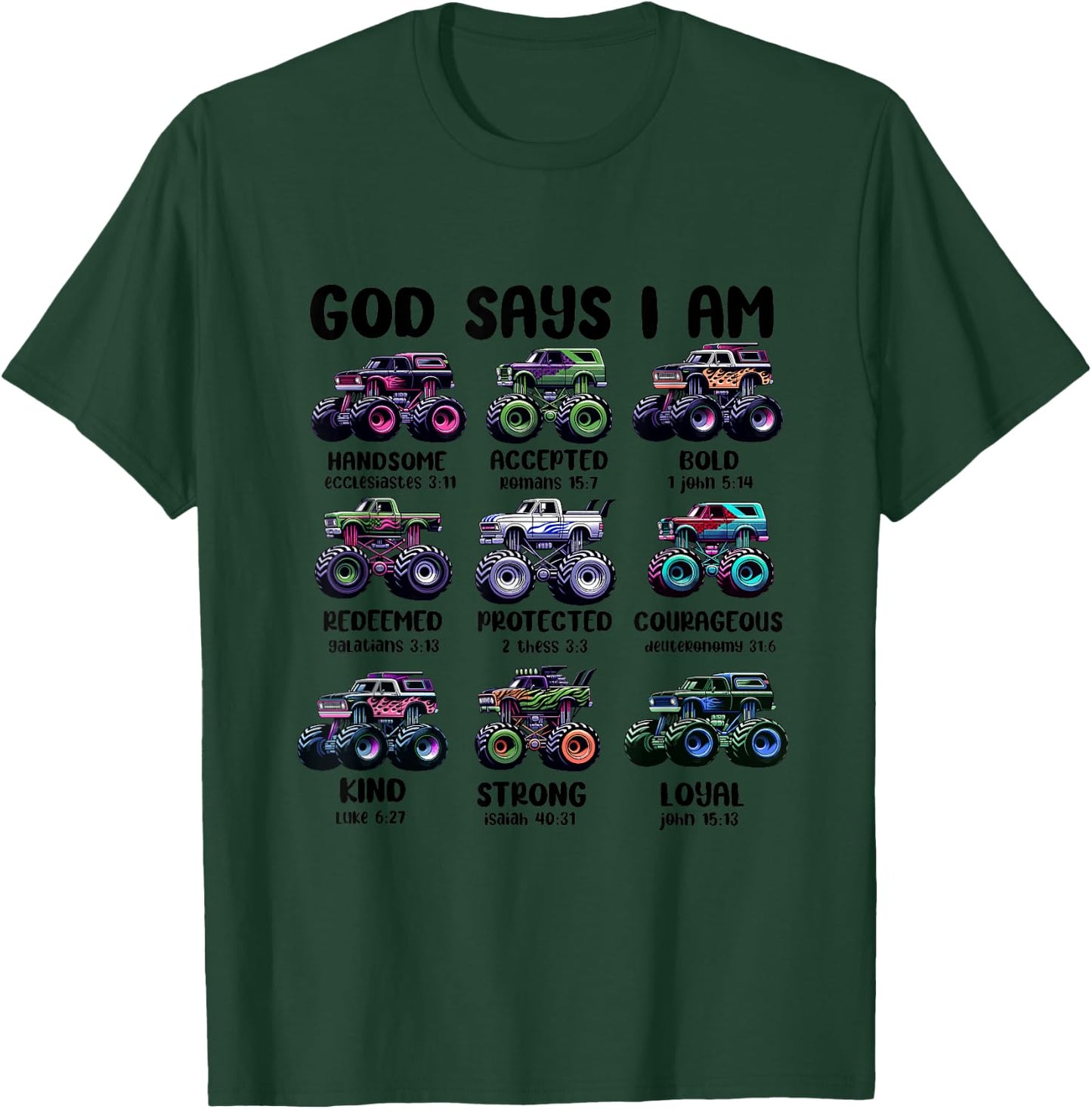 Funny God Says I Am Monster Truck Christian Bible Kids Boys T-Shirt - T-Shirt | Forest