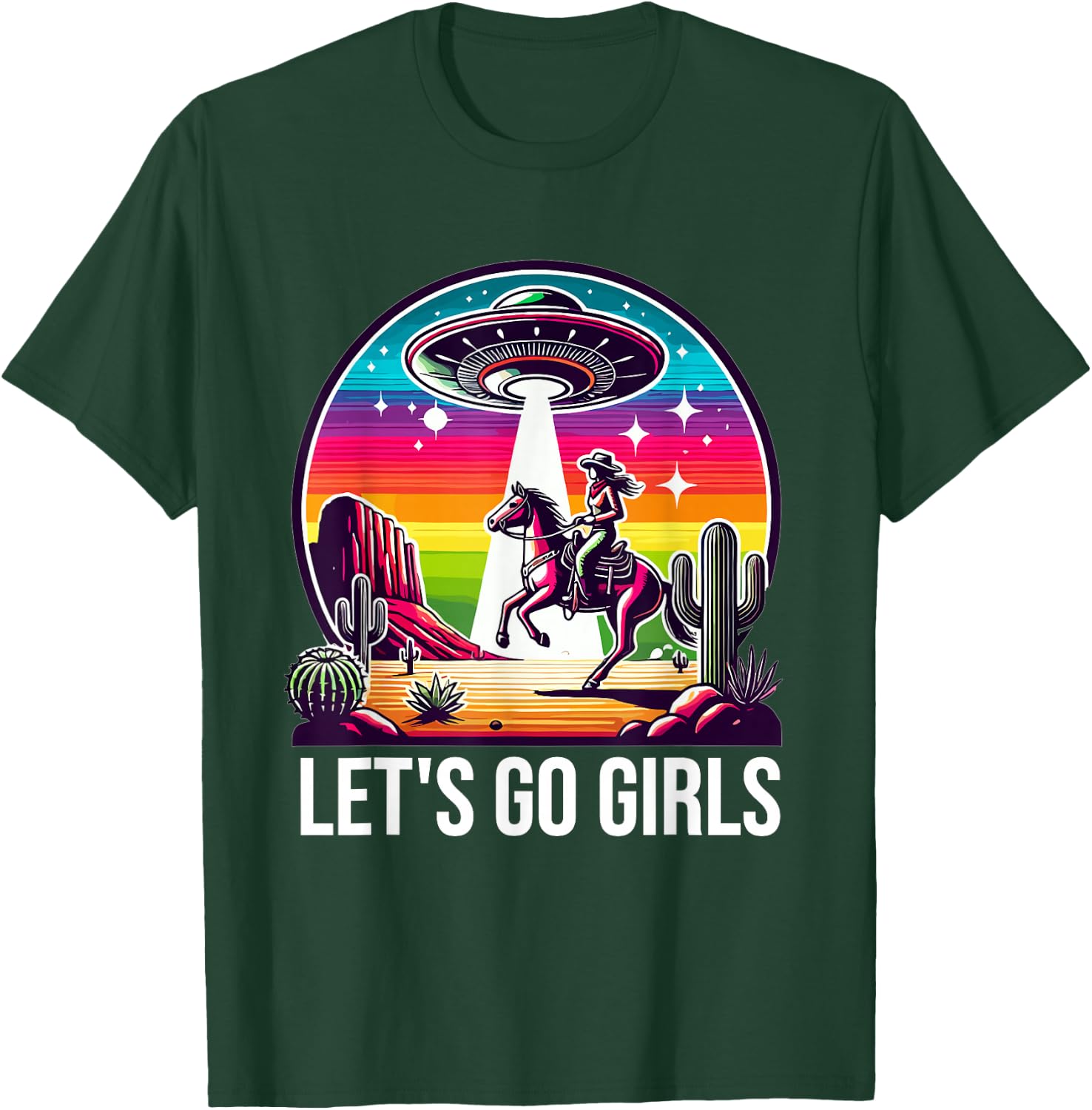 Space Cowgirl Let's Go Girls Cosmic Galactic Western UFO T-Shirt - T-Shirt | Forest