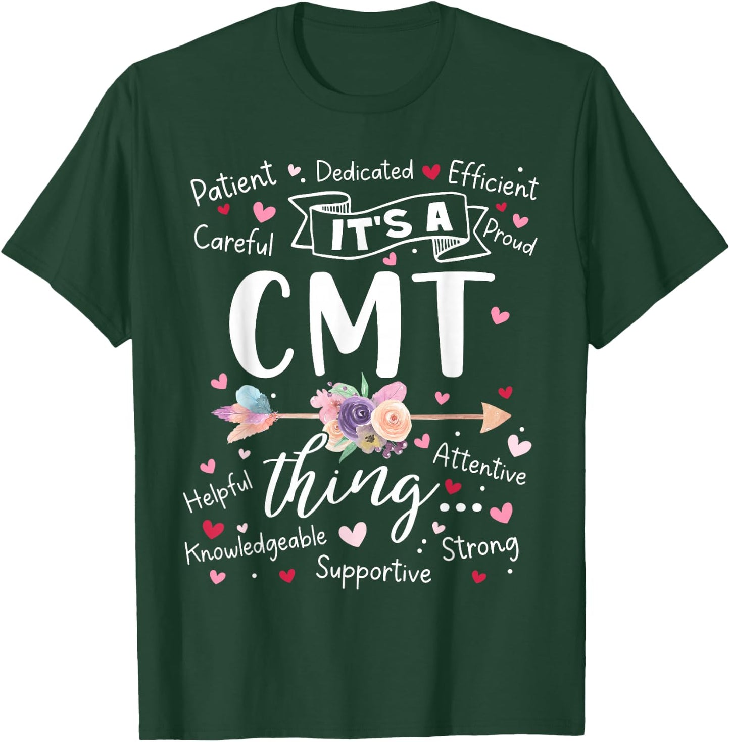 CMT Certified Medication Technician Squad Team Mother's Day T-Shirt - T-Shirt | Forest