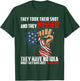 They Took Their Shot And They Missed They Have No Idea T-Shirt - T-Shirt | Forest