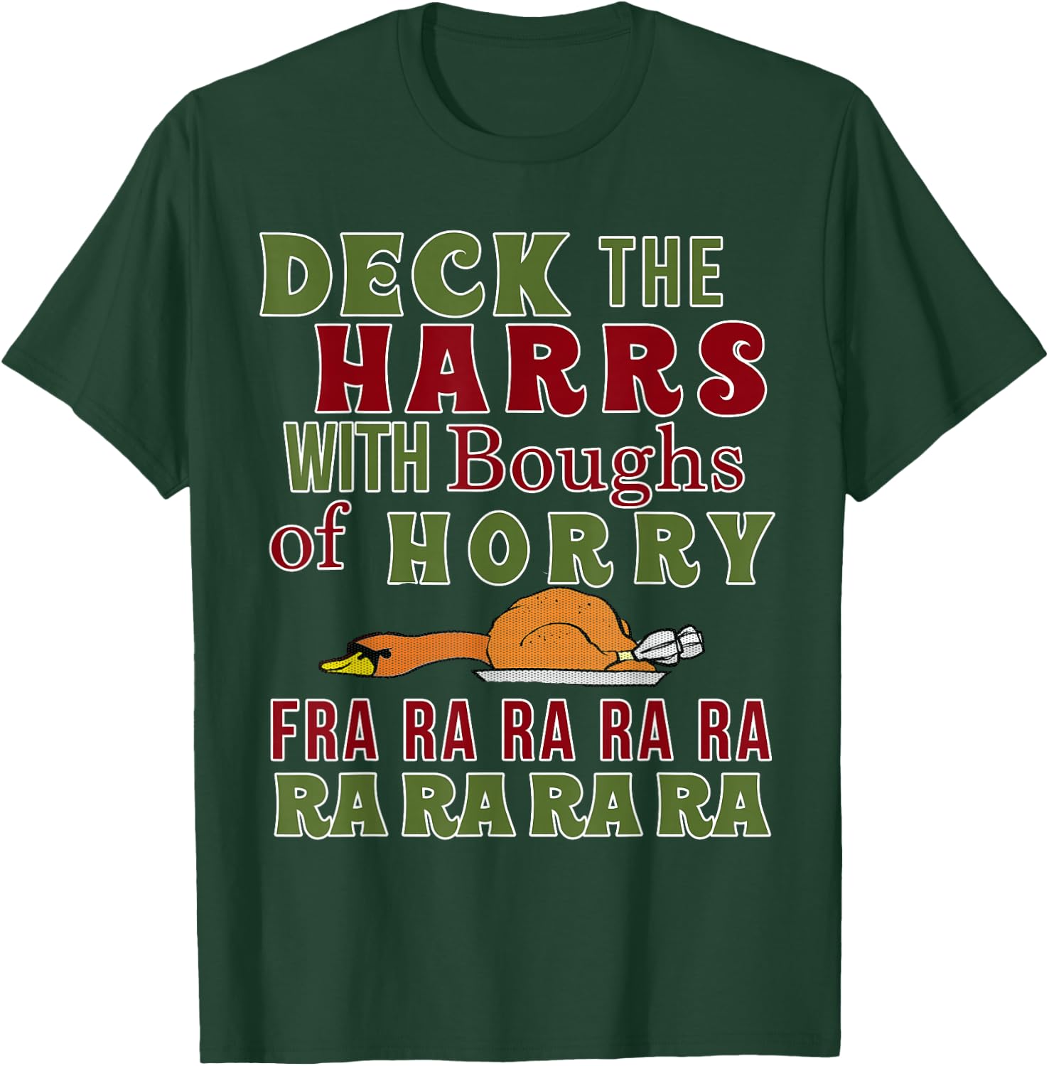 Funny Christmas Funny Deck The harrs Fra Ra Ra T-Shirt - T-Shirt | Forest