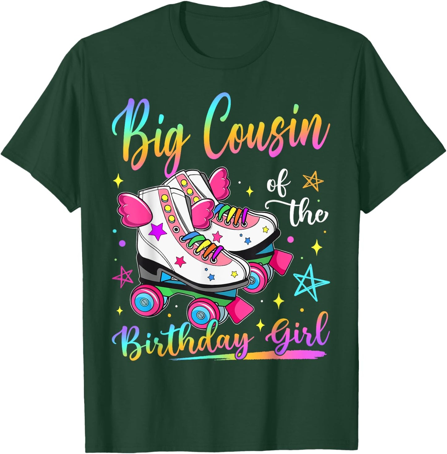 Big Cousin Of The Birthday Girl Rolling Skate Family T-Shirt - T-Shirt | Forest