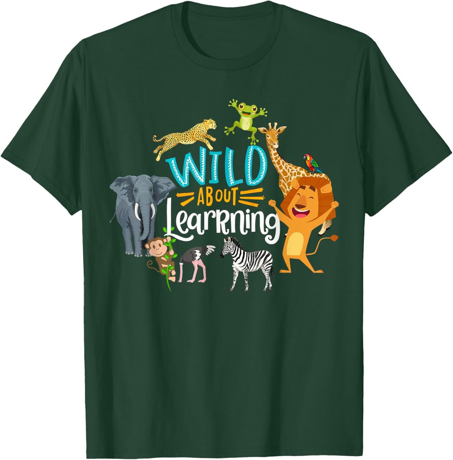 Wild About Learning Squad First Day Of School Back To School T-Shirt - T-Shirt | Forest
