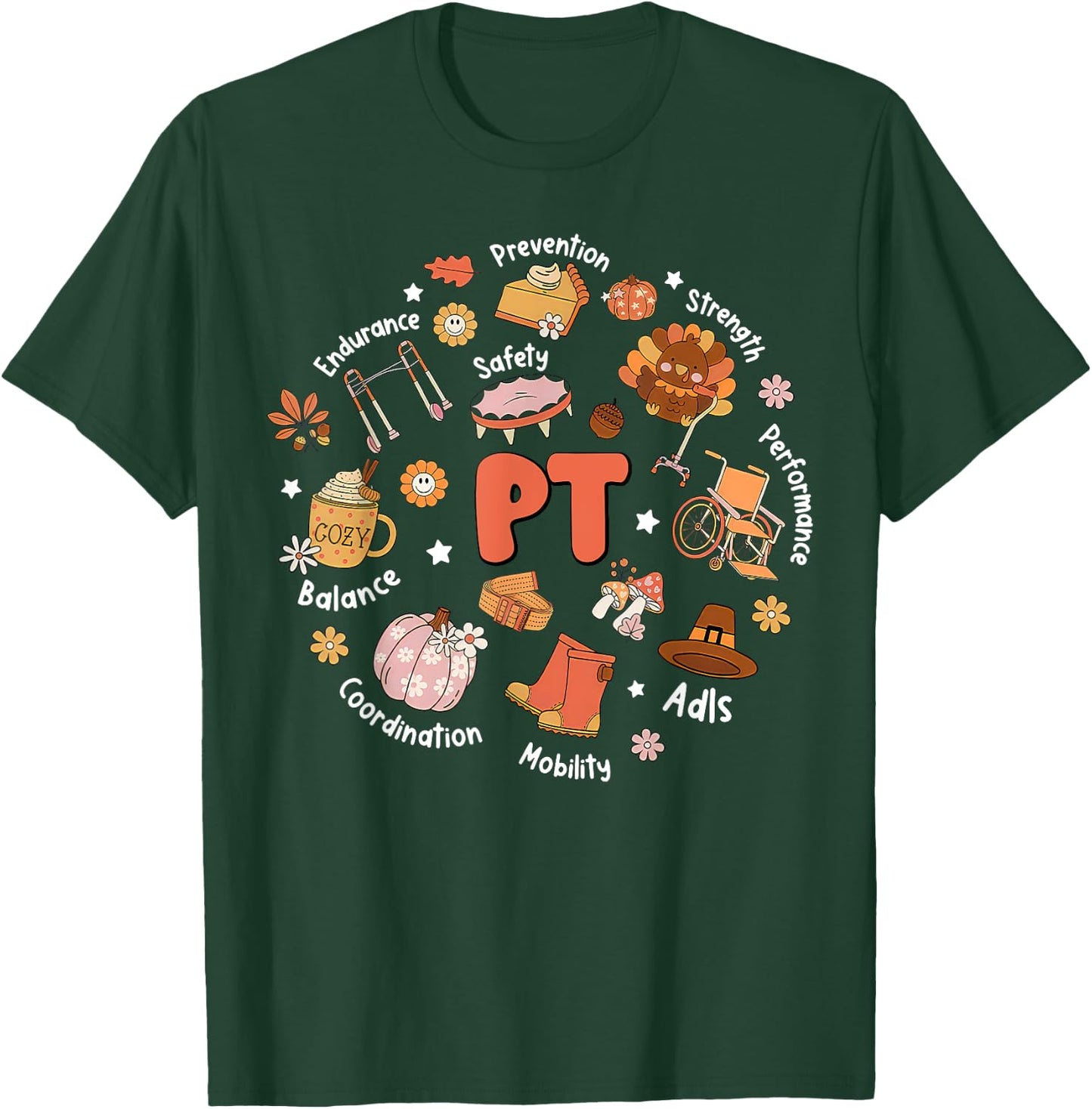 Retro Physical Therapy PT Fall Vibes Autumn Thanksgiving T-Shirt - T-Shirt | Forest