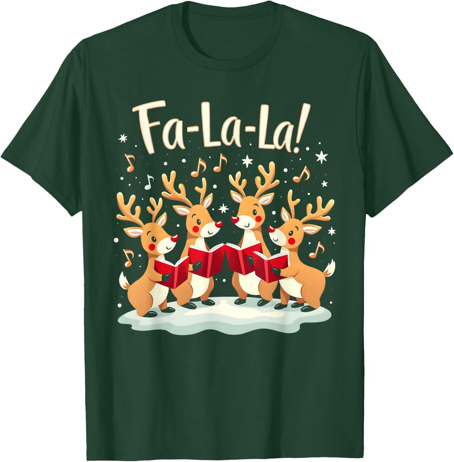 Fa-La-La Reindeer Christmas Caroling Festive Holiday T-Shirt - T-Shirt | Forest