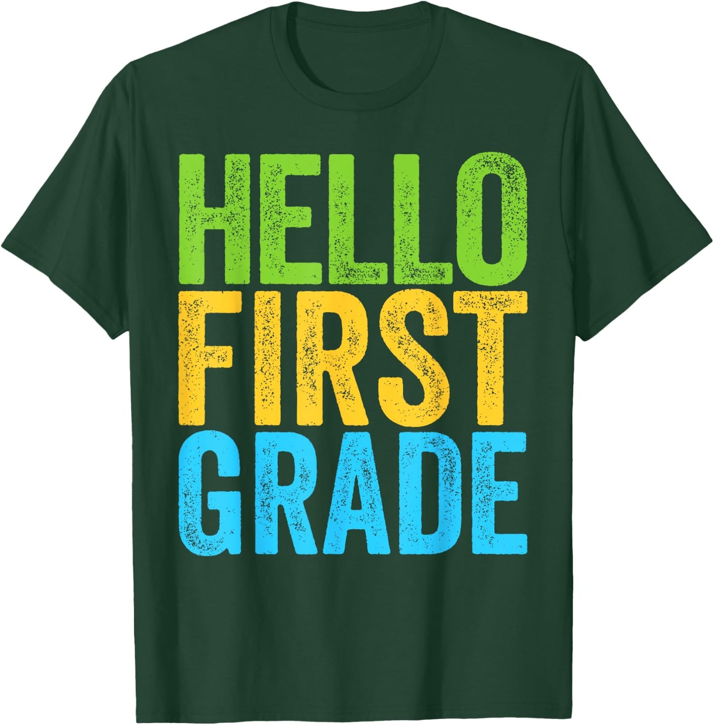 Hello First Grade Shirt 1st Grade Back To School Teacher T-Shirt - T-Shirt | Forest