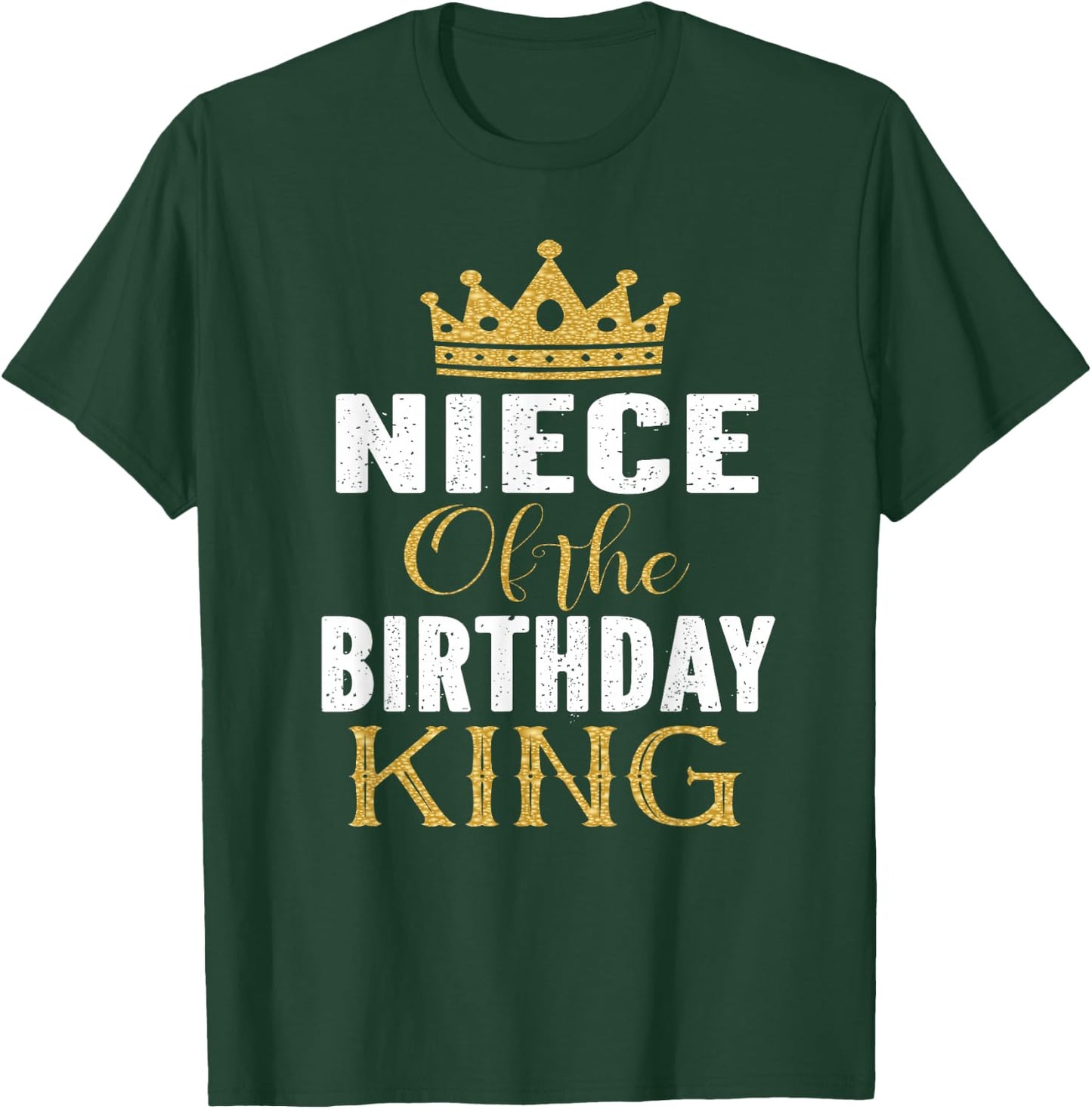 Niece Of The Birthday King Bday Party Gift T-Shirt - T-Shirt | Forest