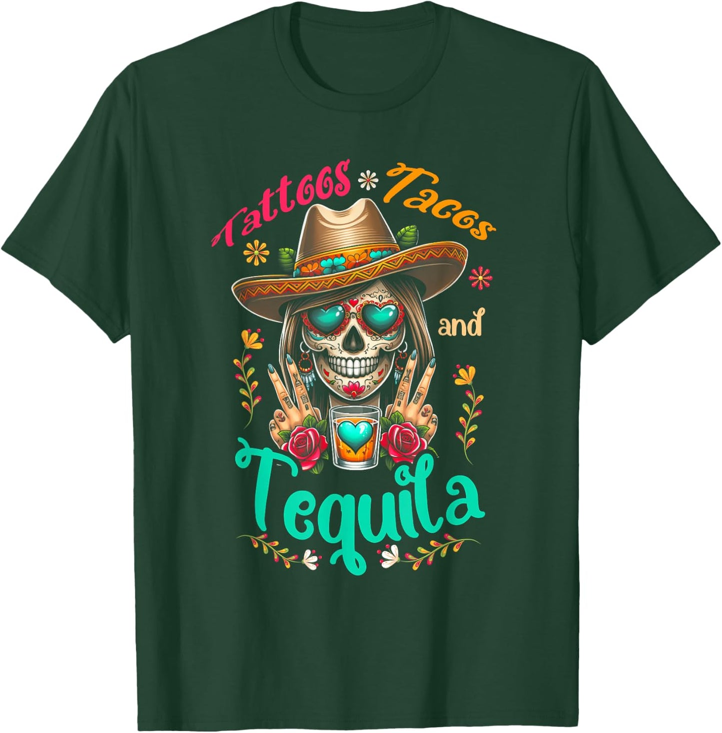 Tattoos Tacos Tequila Mexican Skull Cinco De Mayo T-Shirt - T-Shirt | Forest