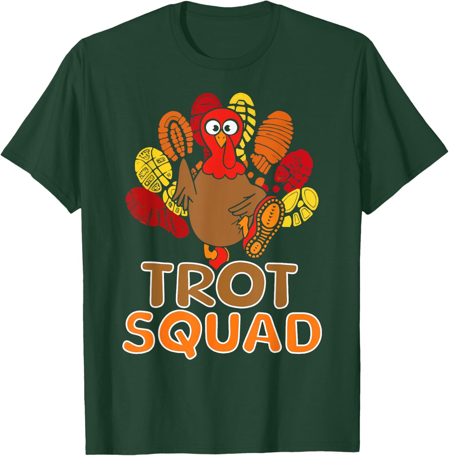 Trot Squad Running Turkey Trot Family Thanksgiving Runners T-Shirt - T-Shirt | Forest