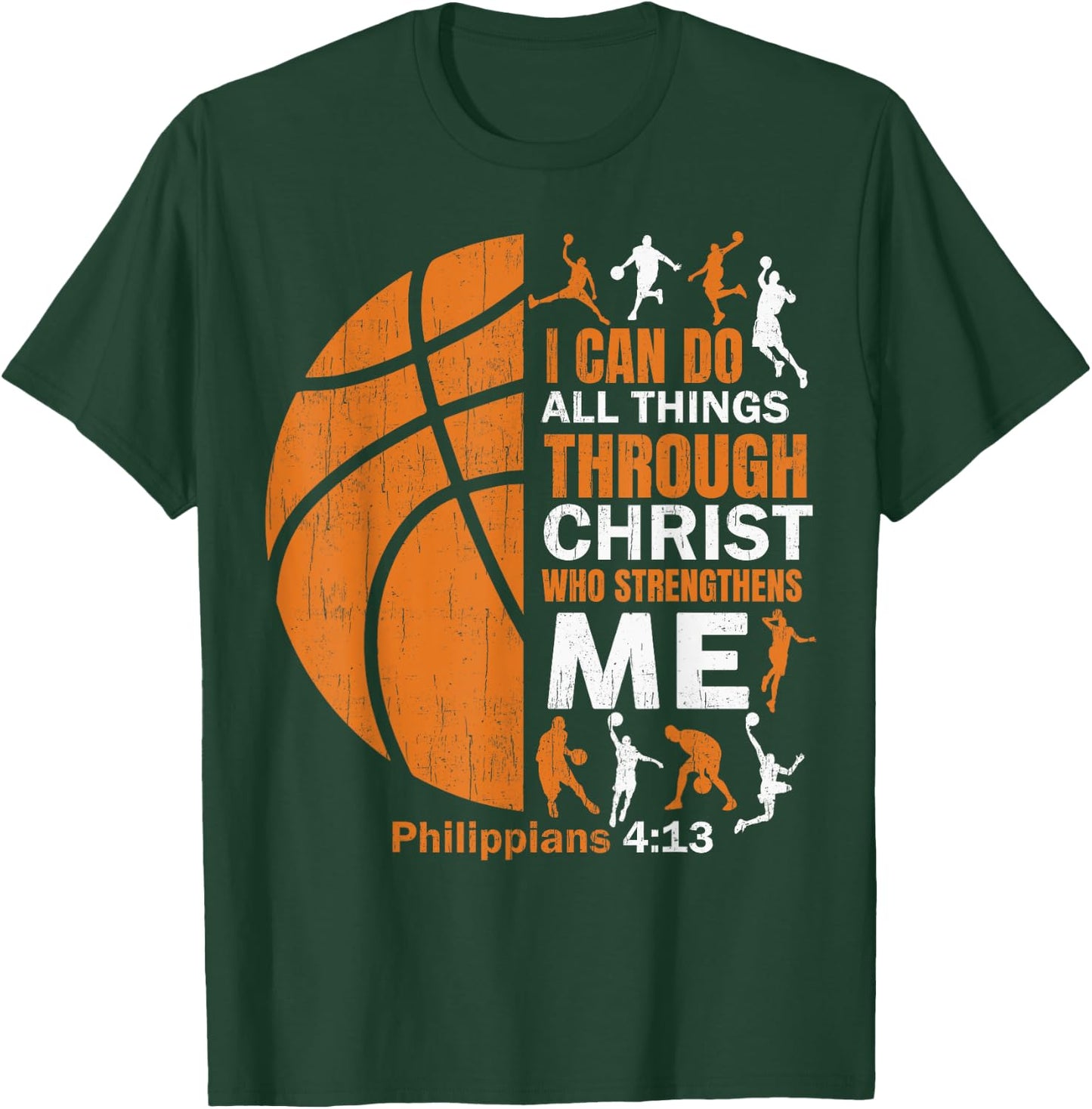 Basketball T Shirt Christian Christ Bible Verse Men Players T-Shirt - T-Shirt | Forest