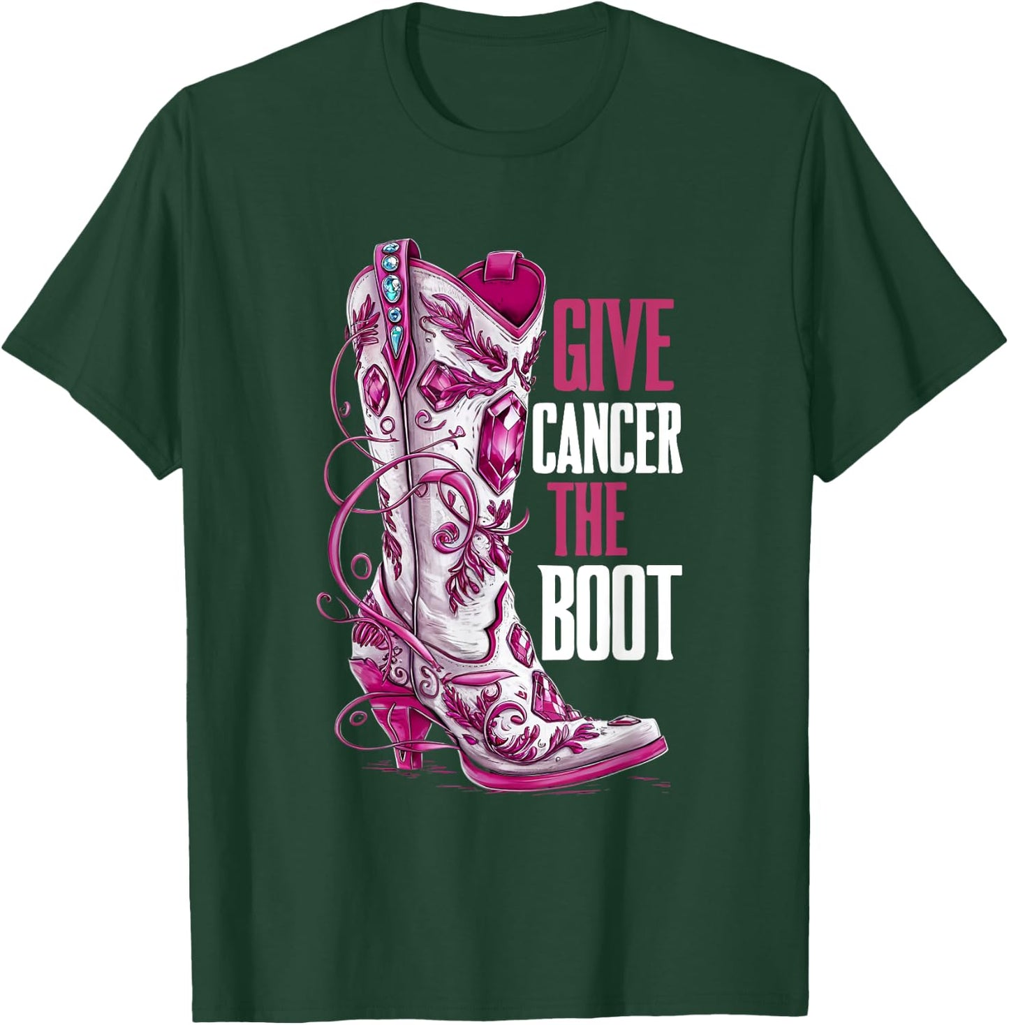 Pink Ribbon Breast Cancer Awareness Give Cancer the Boot T-Shirt - T-Shirt | Forest