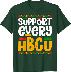 Support Every HBCU Historical Black College Student Alumni T-Shirt - T-Shirt | Forest