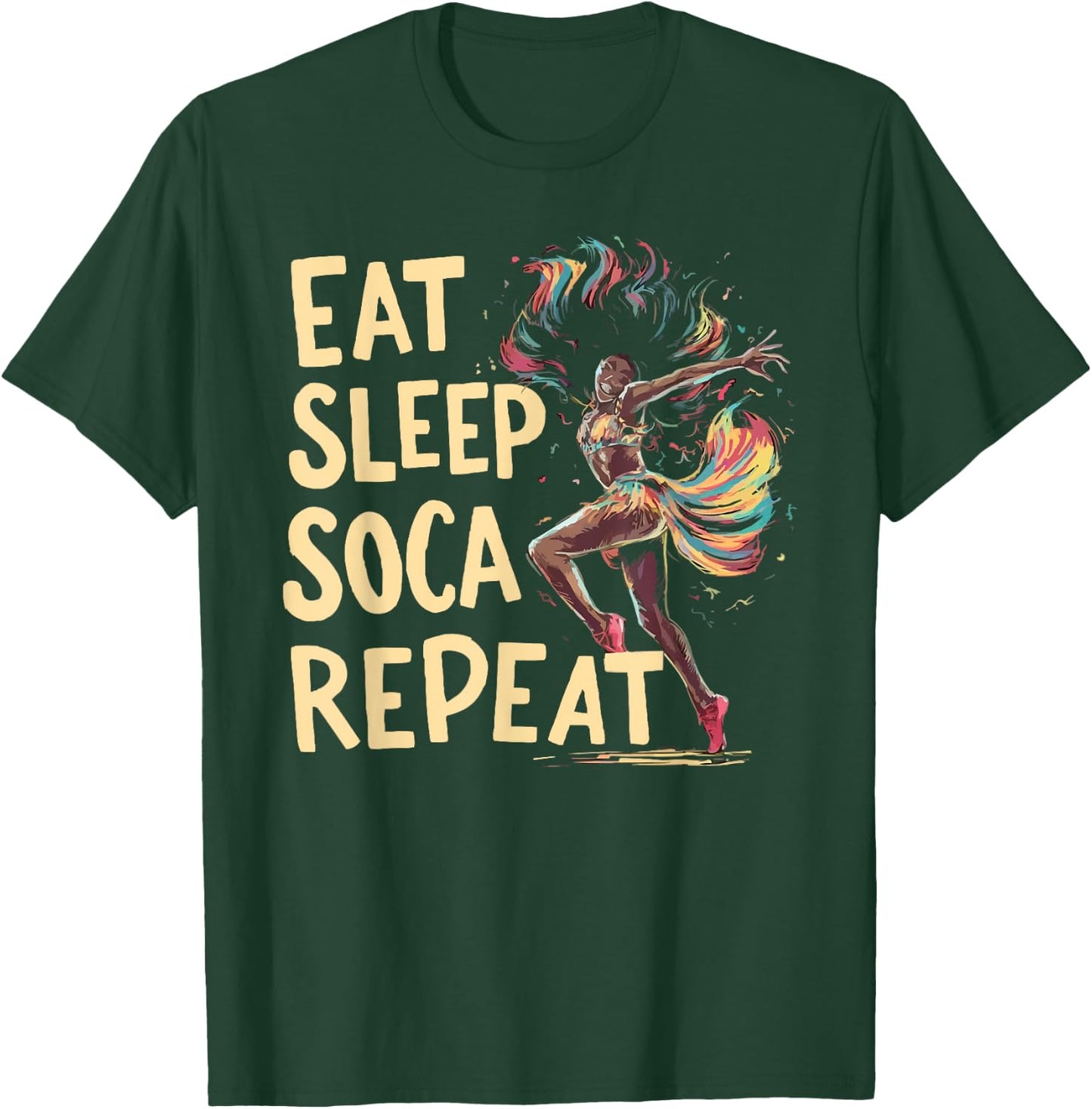 Soca Dancing Trinidad And Tobago Dancer Soca Music T-Shirt - T-Shirt | Forest