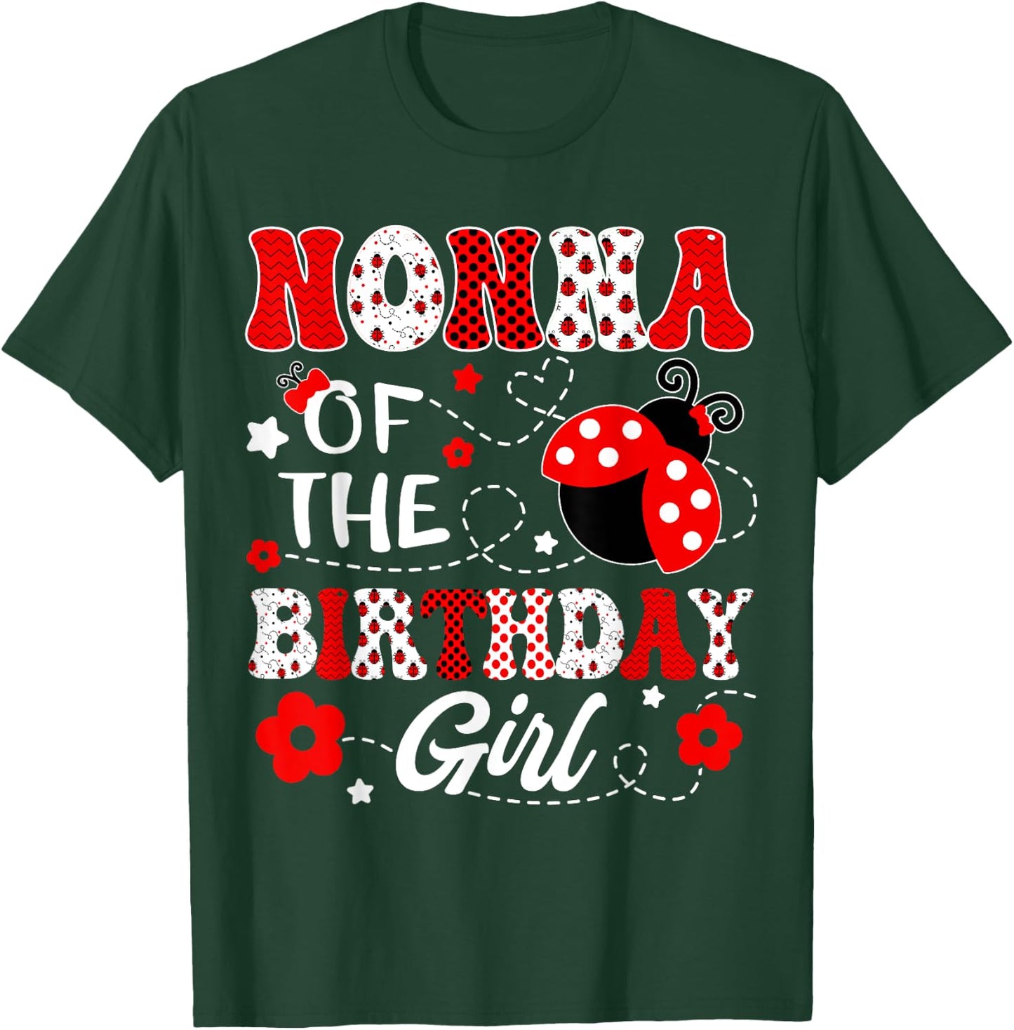 Nonna Of The Birthday Girl Lady Bug Birthday Party T-Shirt - T-Shirt | Forest