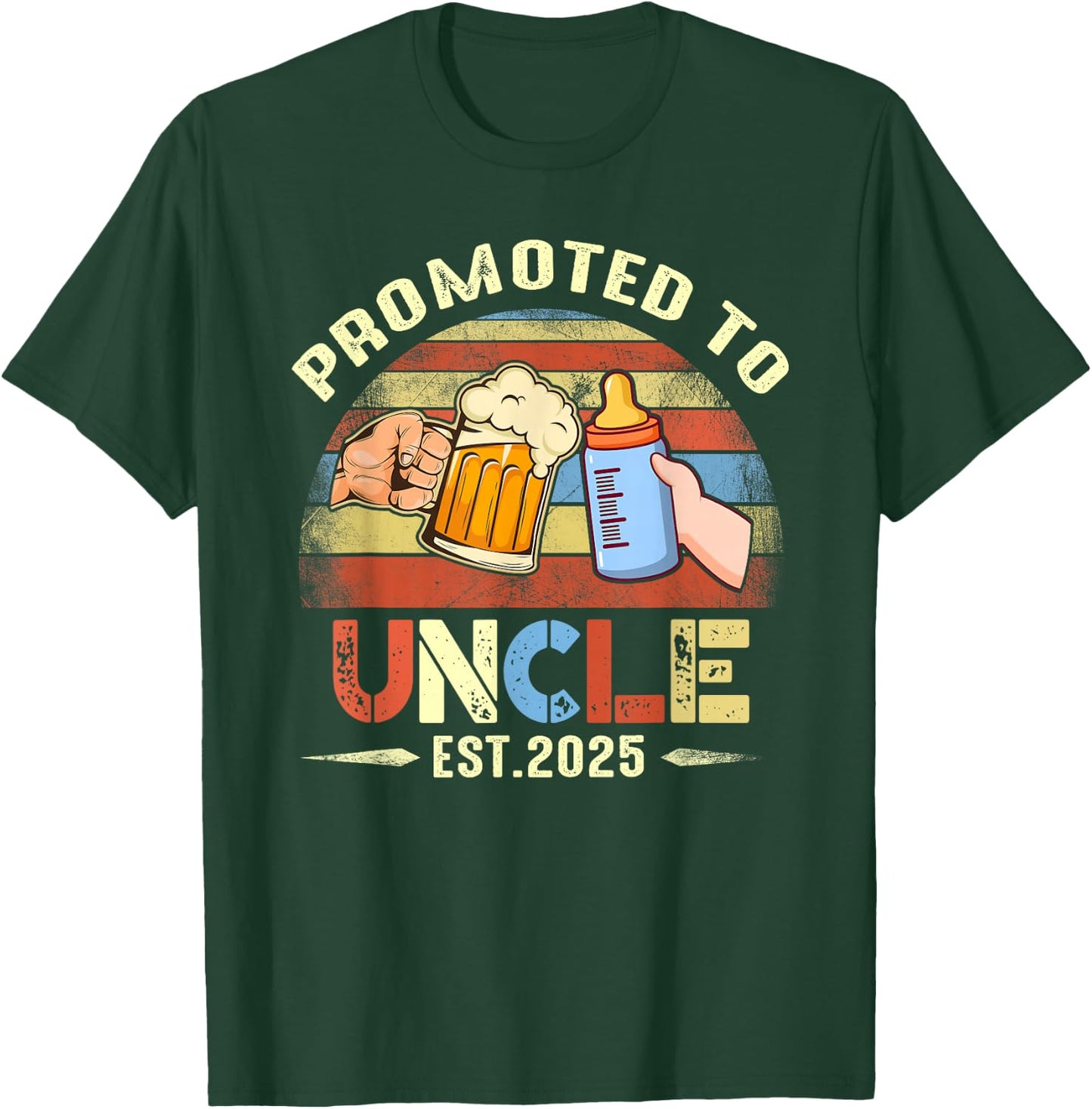 First time Uncle New Dad Promoted to Uncle 2025 T-Shirt - T-Shirt | Forest