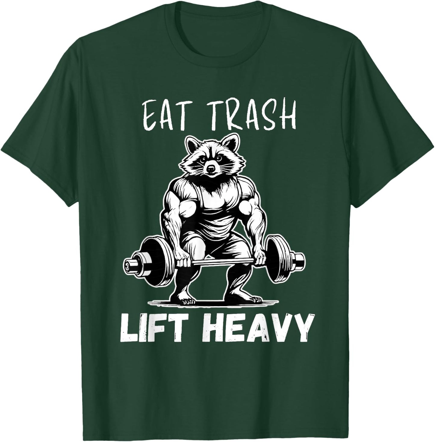 Urban Empyre Raccoon Bodybuilder x Eat Trash Lift Heavy T-Shirt - T-Shirt | Forest