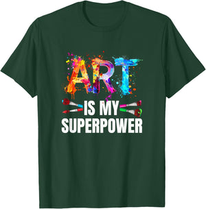 Cool Art Is My Superpower Women Art Teacher Artist T-Shirt - T-Shirt | Forest