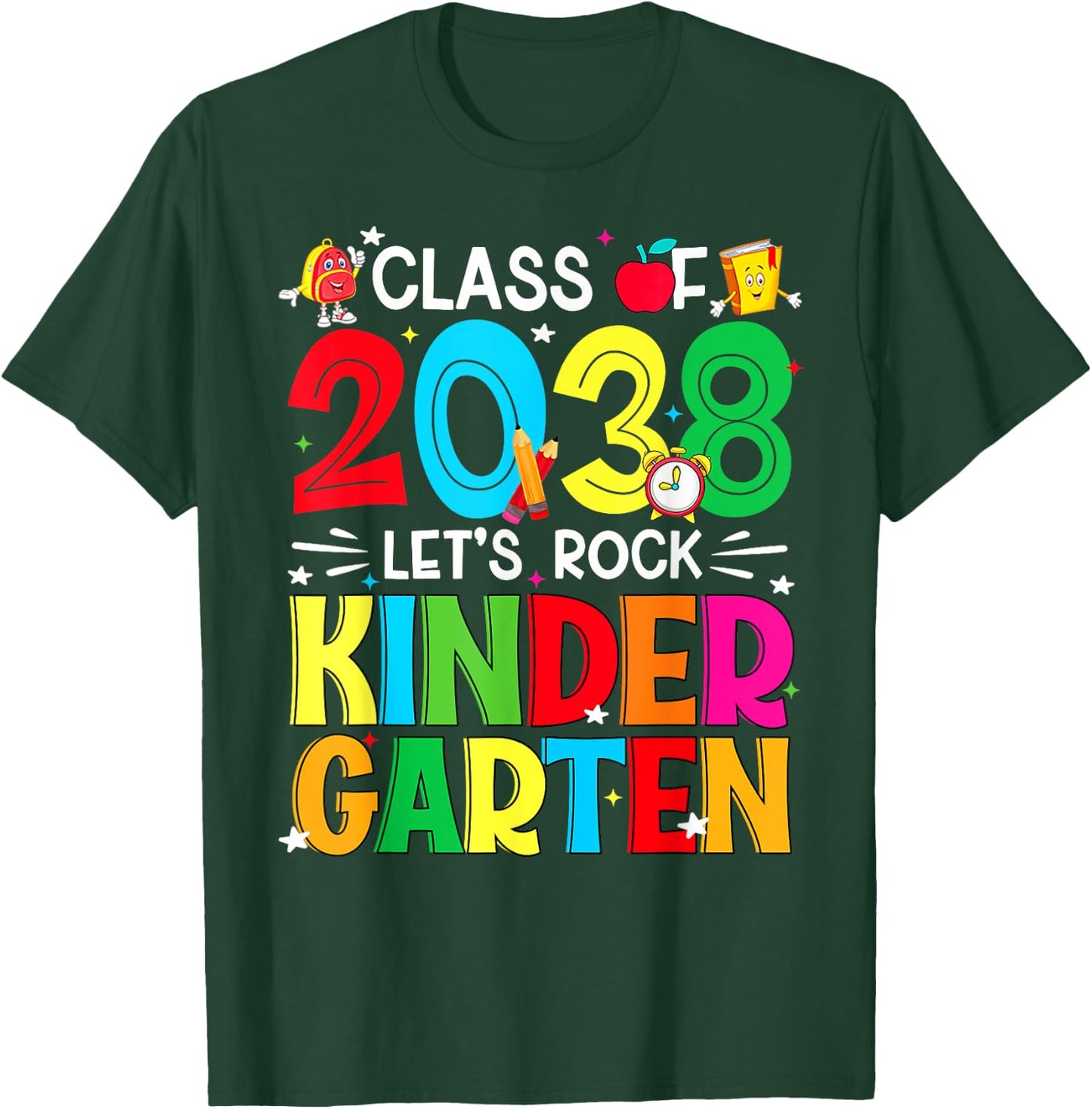 Class Of 2038 Let's Rock Kindergarten First Day Of School T-Shirt - T-Shirt | Forest