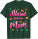 Blessed To Be Called Mom Cute Mothers Day Funny Gift Mom T-Shirt - T-Shirt | Forest