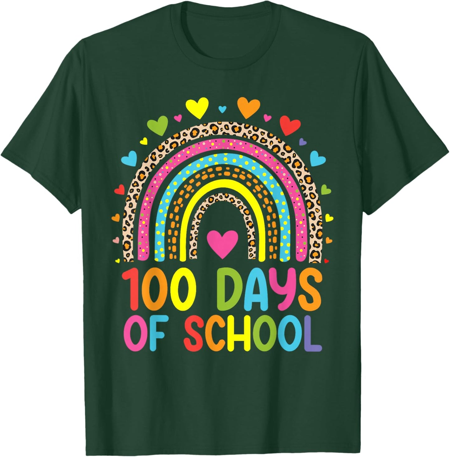 100 Days Of School Leopard Rainbow Happy 100th Day Teacher T-Shirt - T-Shirt | Forest
