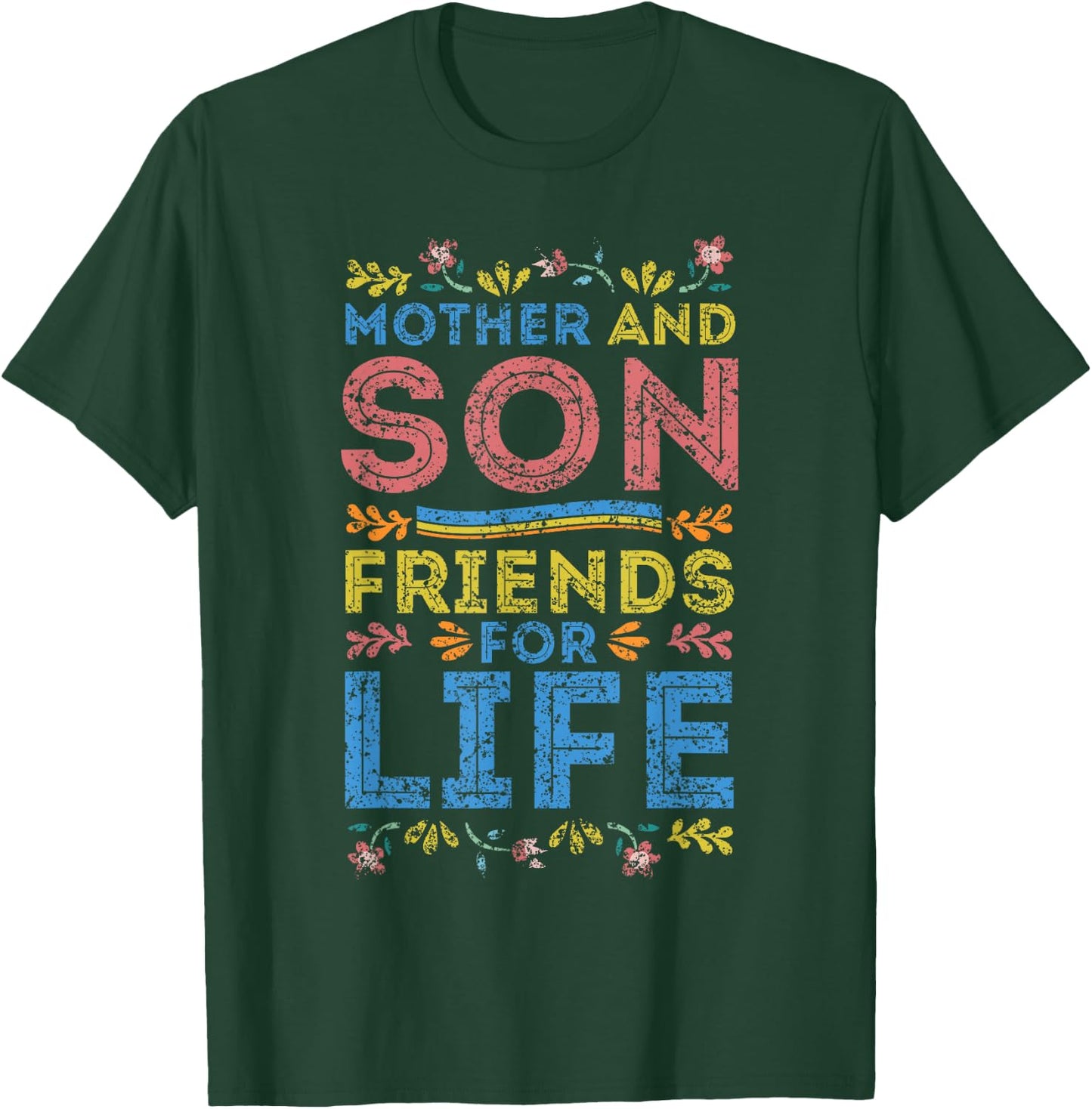Mother And Son Friends For Life Mom Matching Mother Son T-Shirt - T-Shirt | Forest