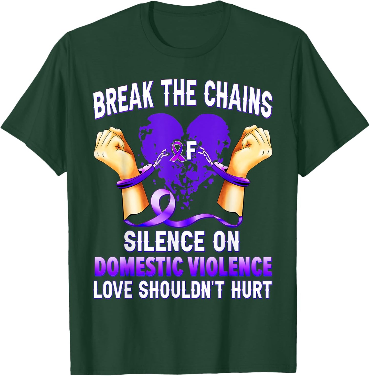 Break The Chains Of Silence On Domestic Violence Awareness T-Shirt - T-Shirt | Forest
