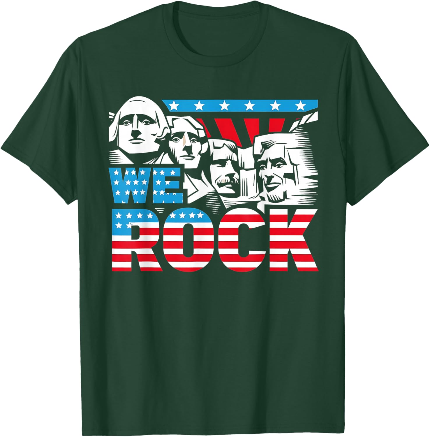 Funny We Rock Mount Rushmore Patriotic US American Flag T-Shirt - T-Shirt | Forest