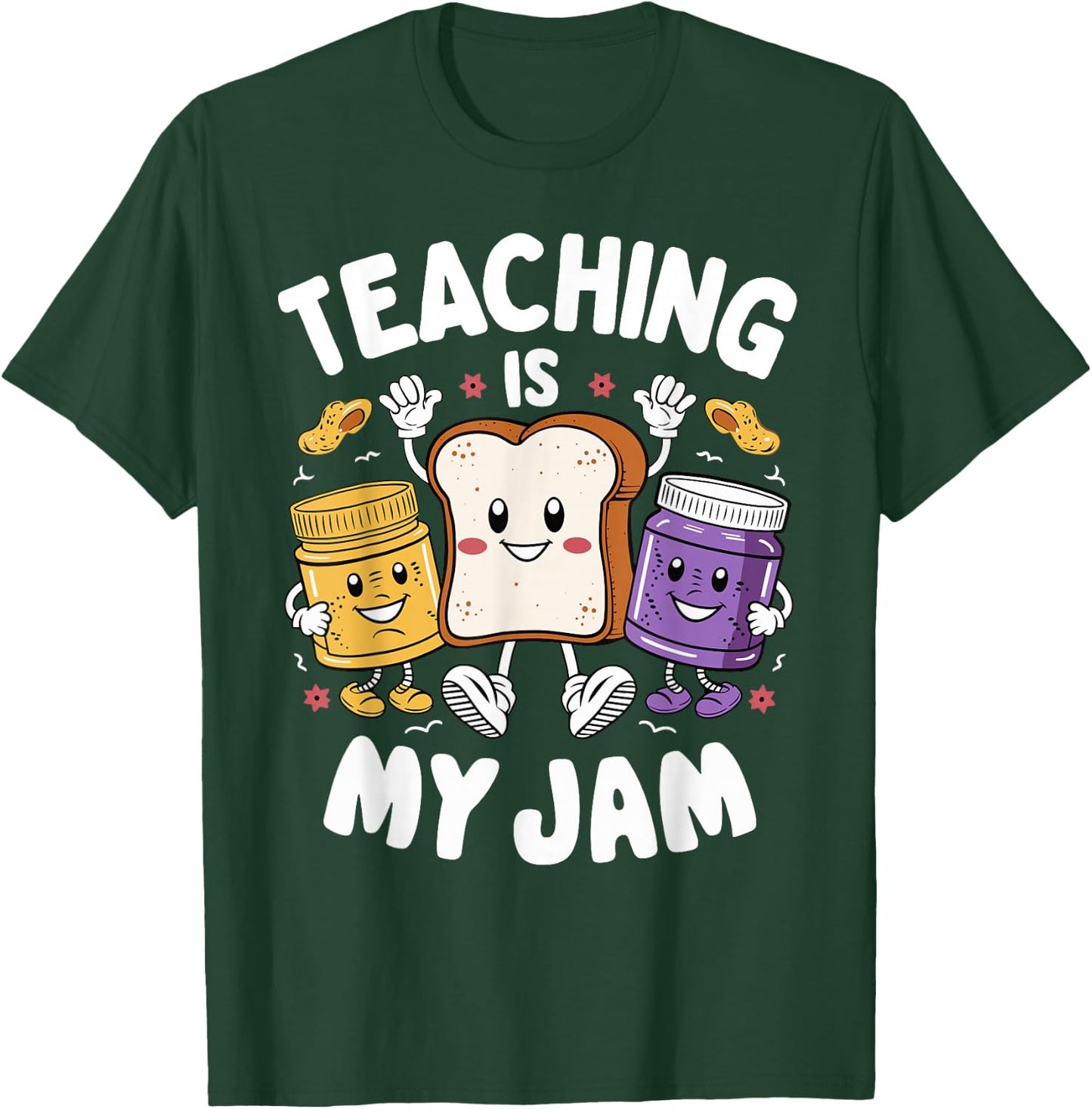 Teaching Is My Jam Teacher Appreciation day T-Shirt - T-Shirt | Forest