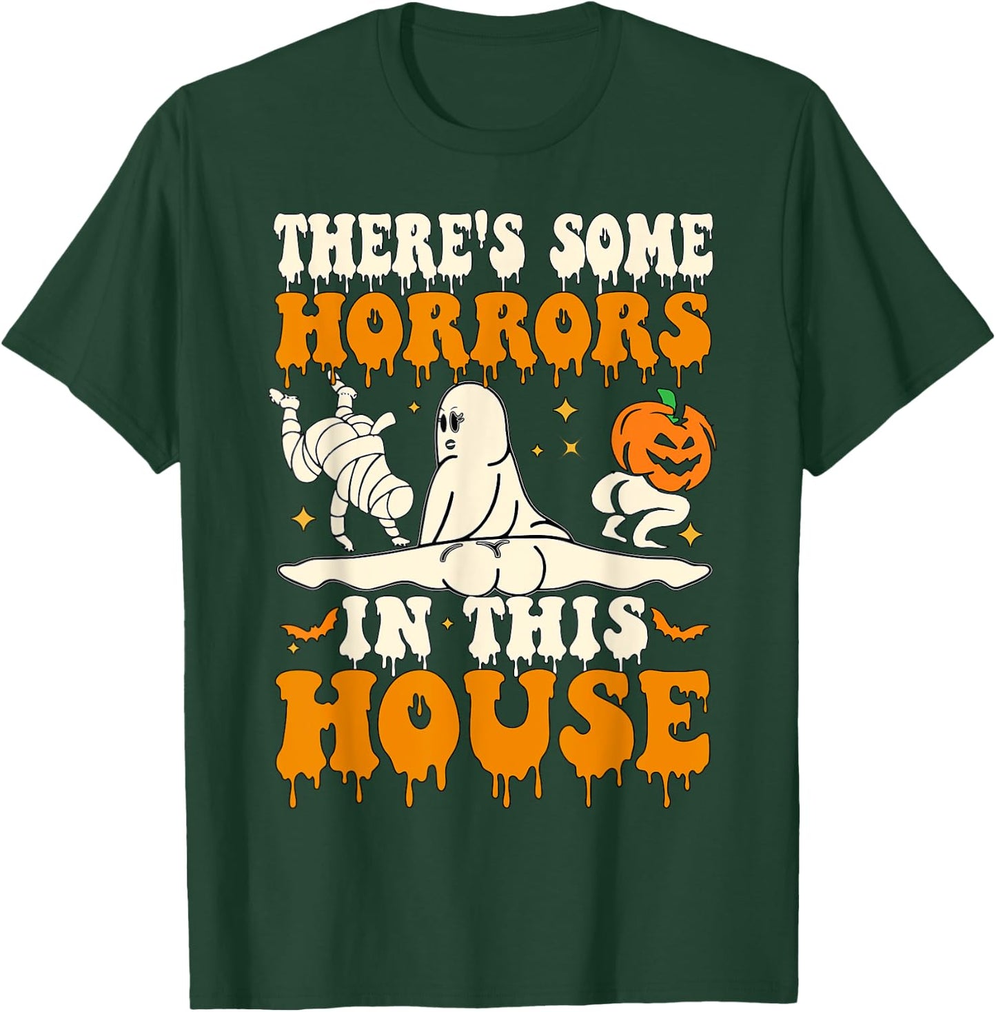 There's Some Horrors In This House Funny Ghost Halloween T-Shirt - T-Shirt | Forest