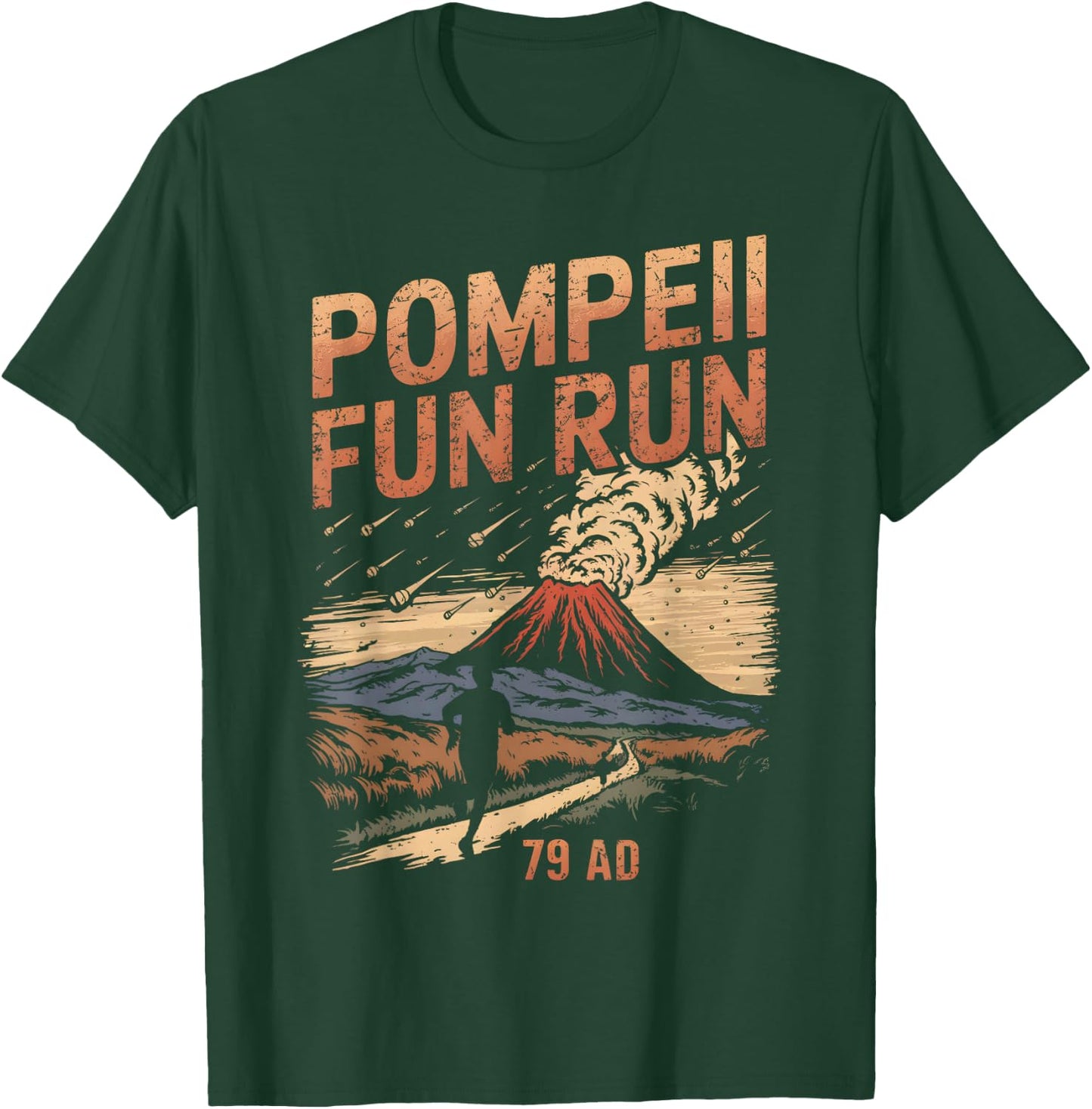 Pompeii Fun Run Geography Volcanologist Volcanology T-Shirt - T-Shirt | Forest