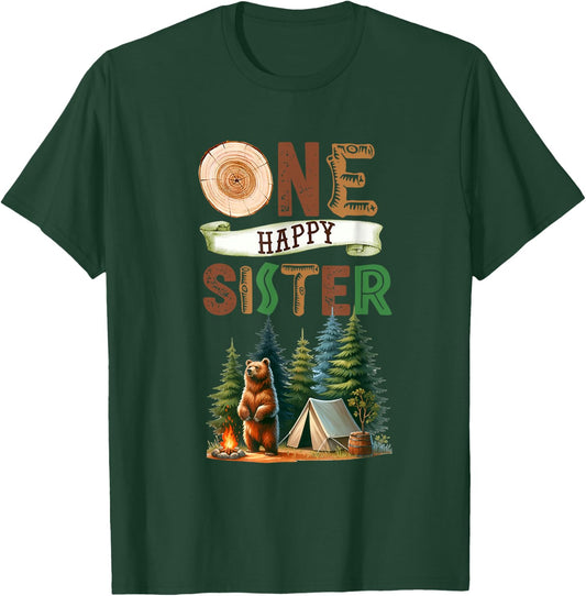 One Happy Sister Camper First Birthday Camping Bear Sister T-Shirt - T-Shirt | Forest