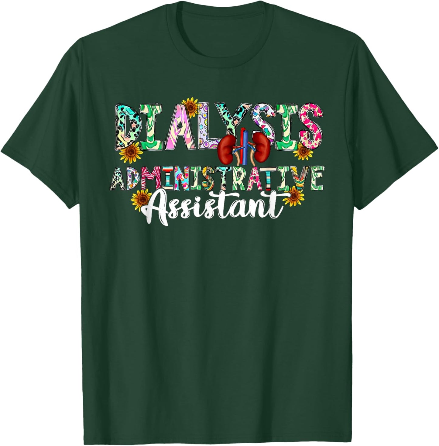 Dialysis Administrative Assistant Dialysis Nurse - -Adults - Black - Small - Short Sleeve - Cotton, Polyester - Modern Classic Fit - - Letter Print T-Shirt - T-Shirt | Forest