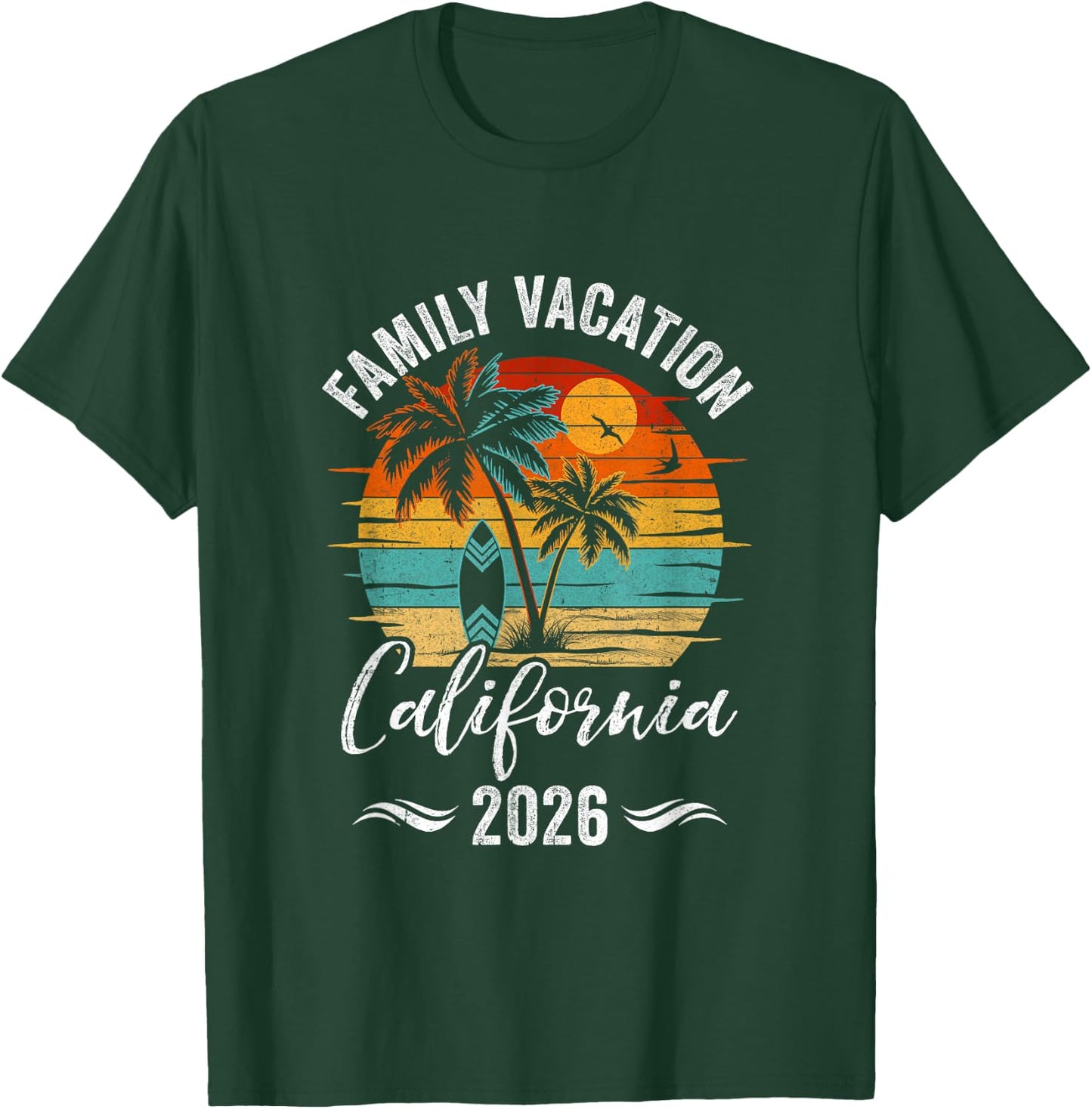 Family Vacation 2026 Vintage California Summer Matching Trip T-Shirt - T-Shirt | Forest