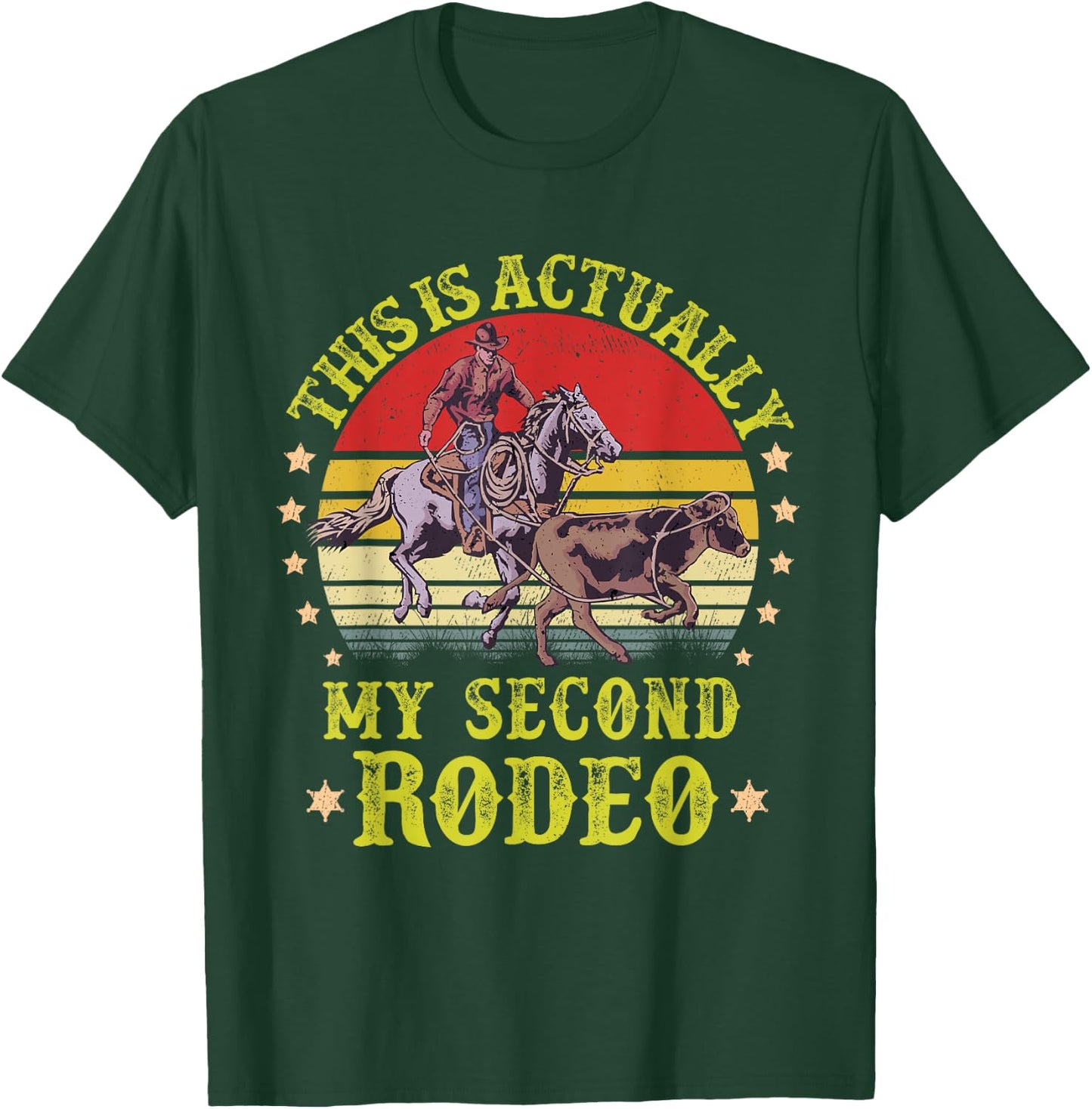 This is actually My Second Rodeo vintage Cowboy and Cowgirl T-Shirt - T-Shirt | Forest