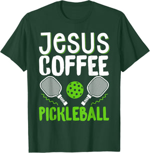 Jesus Coffee Pickleball T-Shirt - T-Shirt | Forest