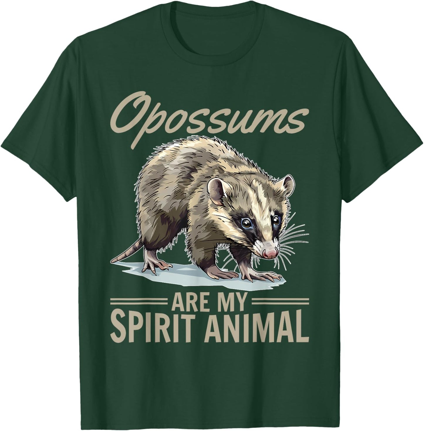 Funny Opossum Animal Opossums are my spirit animal T-Shirt - T-Shirt | Forest