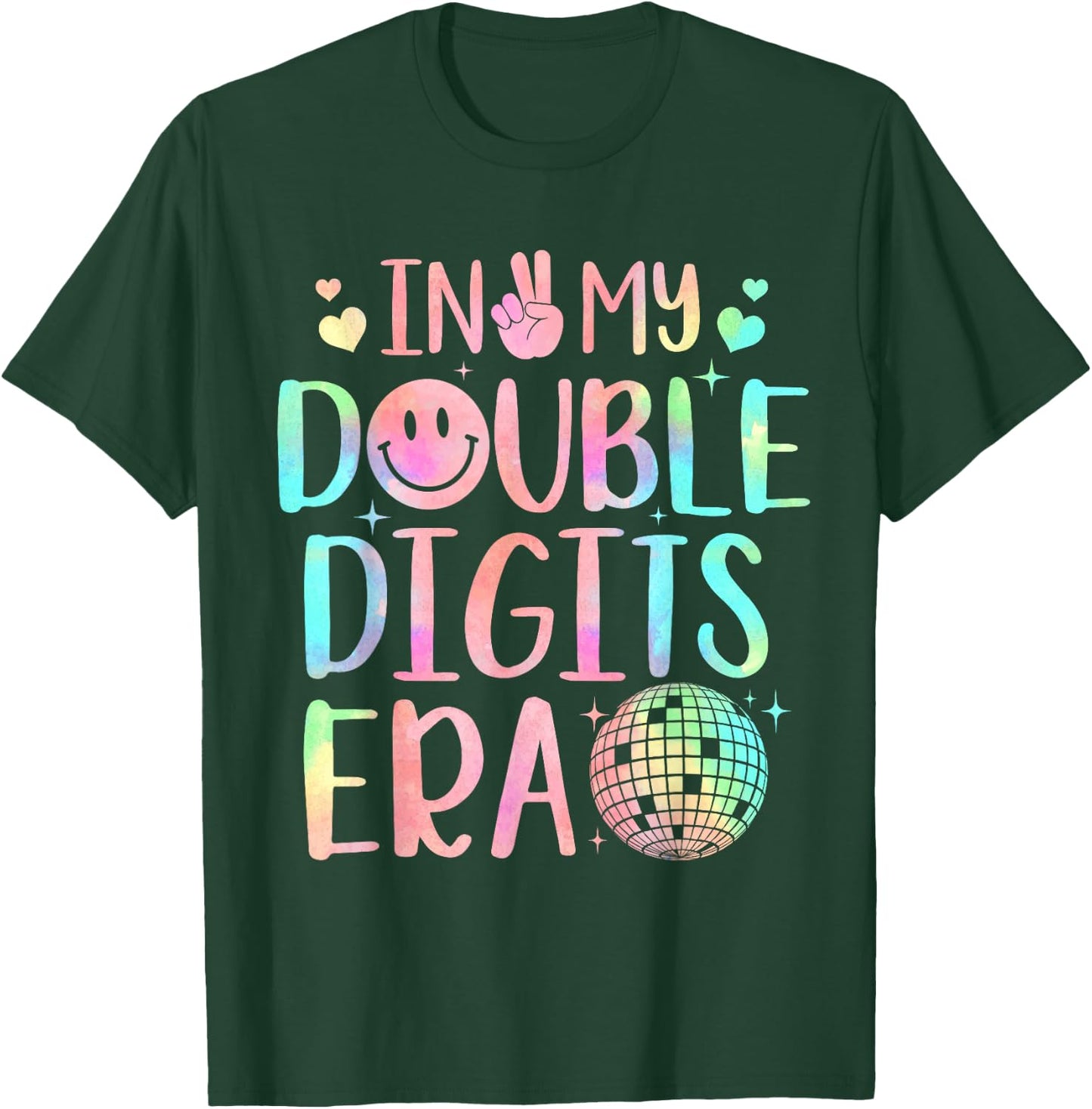 In My Double Digits Era Shirt For 10 Year Old Girls Kids T-Shirt - T-Shirt | Forest