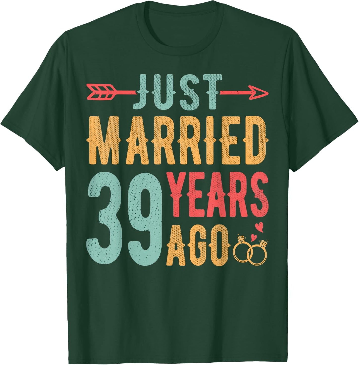 Just Married 39 Years Ago - 39th Wedding Anniversary Couple T-Shirt - T-Shirt | Forest