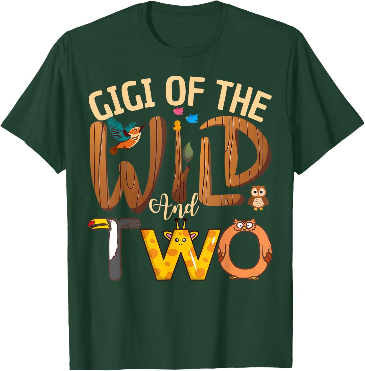 Gigi Of The Wild and Two Zoo Safari Jungle Birthday Family T-Shirt - T-Shirt | Forest