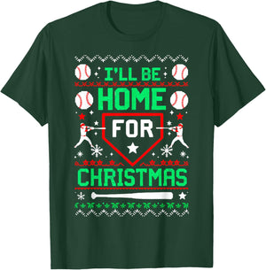 I'll Be Home For a Christmas Baseball Lover Ugly Sweater T-Shirt - T-Shirt | Forest
