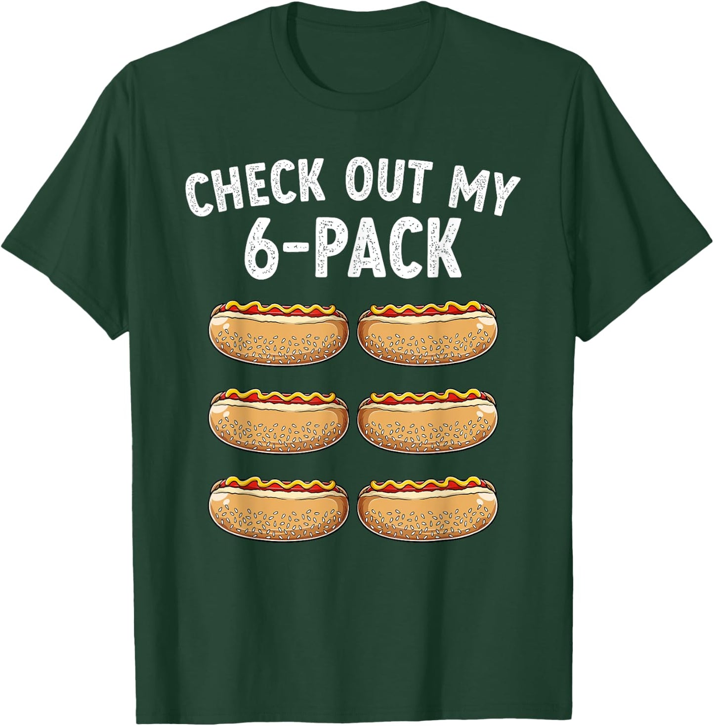 Check Out My 6-Pack Abs Gym Gag Funny Hotdog Lover T-Shirt - T-Shirt | Forest