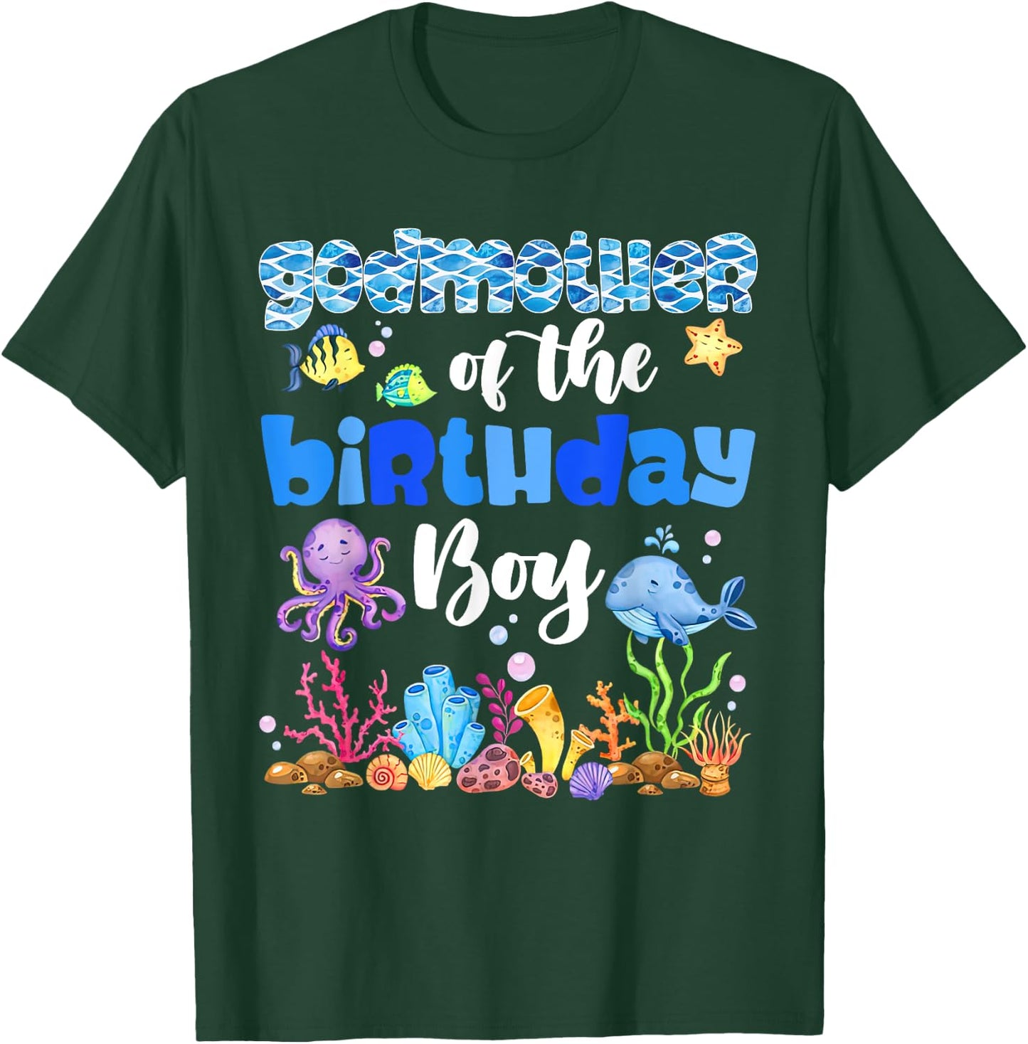 Godmother Of The Birthday Boy Sea Fish Ocean Animals T-Shirt - T-Shirt | Forest