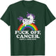 Fuck Off Cancer | Survivor Quote | Funny Unicorn Rainbow T-Shirt - T-Shirt | Forest