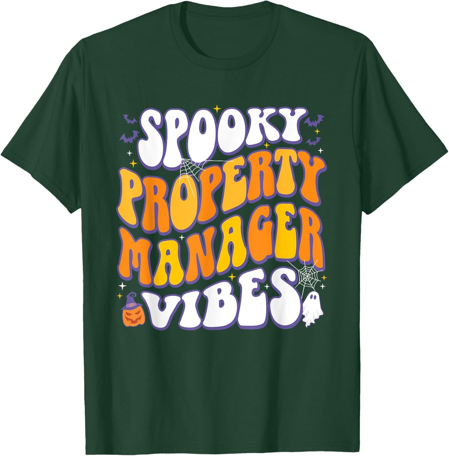 Spooky Property Manager Vibes Halloween T-Shirt - T-Shirt | Forest